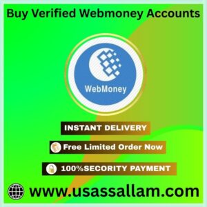 Buy Verified Webmoney Accounts